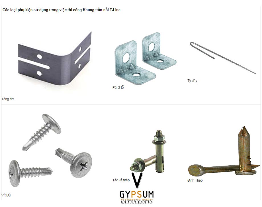 Cấu tạo và thông số kỹ thuật của khung xương thạch cao trần nổi T-Line Cấu tạo và thông số kỹ thuật của khung xương thạch cao trần nổi T-Line