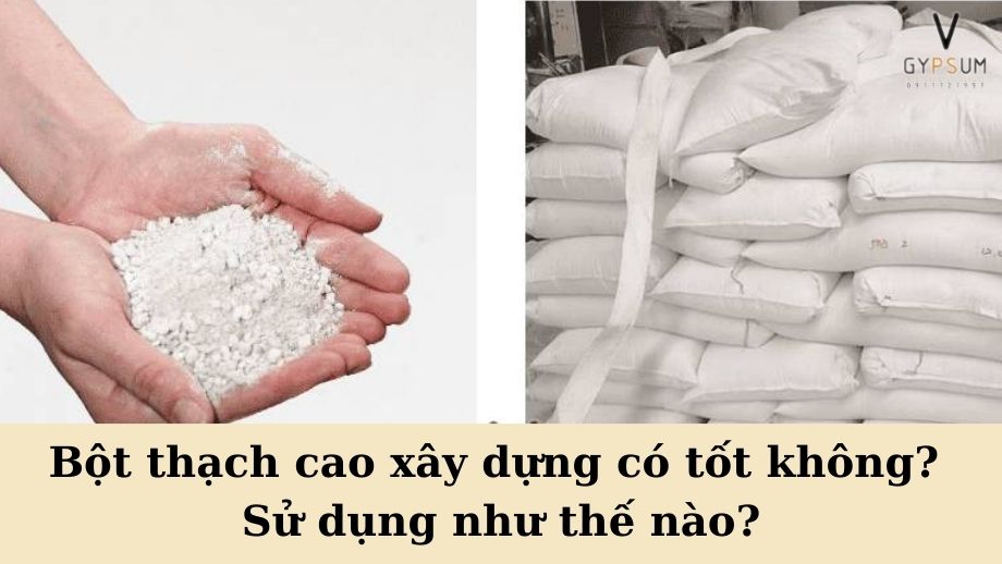 Bột thạch cao xây dựng